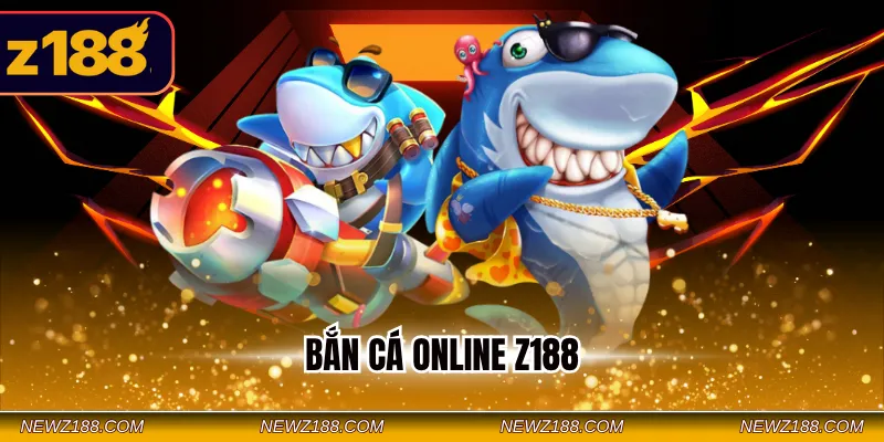 Bắn Cá Online Z188