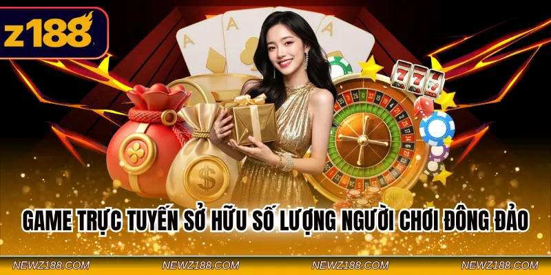 Game trực tuyến sở hữu số lượng người chơi đông đảo